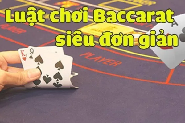 Baccarat VicClub có luật chơi không quá phức tạp Baccarat VicClub có luật chơi không quá phức tạp
