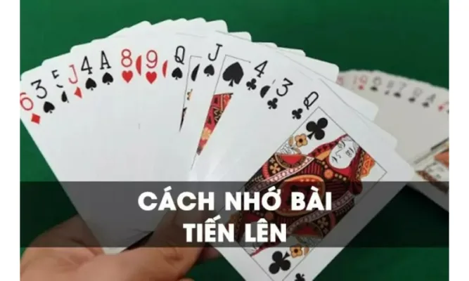 Bạn nên nhớ những con bài mà mình đã đánh Bạn nên nhớ những con bài mà mình đã đánh